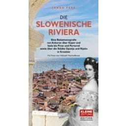 Kleine Zeitung Edition Slowenische Riviera