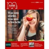 Magazin "Was uns st&auml;rkt, was uns schw&auml;cht"