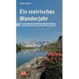 Kleine Zeitung Edition Ein steirisches Wanderjahr