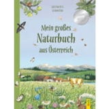 G+G Verlag Mein gro&szlig;es Naturbuch aus &Ouml;sterreich