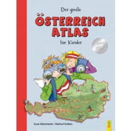 G+G Verlag Der große Österreich-Atlas für Kinder