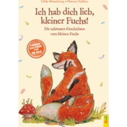G+G Verlag Ich hab dich lieb, kleiner Fuchs!