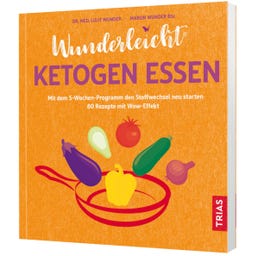 Wunderleicht Ketogen essen / Buch 
